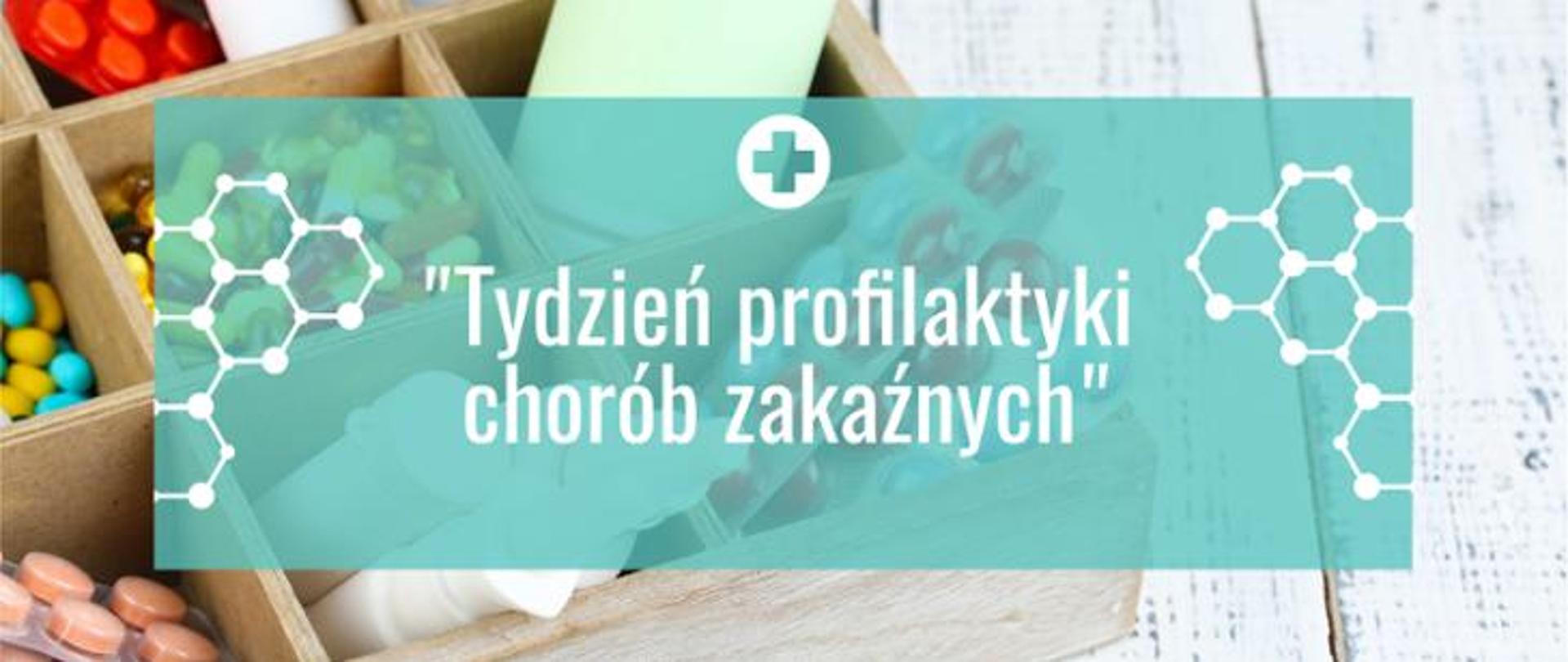 Tydzień profilaktyki chorób zakaźnych