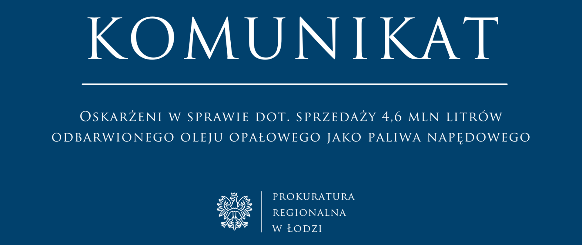 Komunikat Prokuratury Regionalnej w Łodzi 2025-10-07