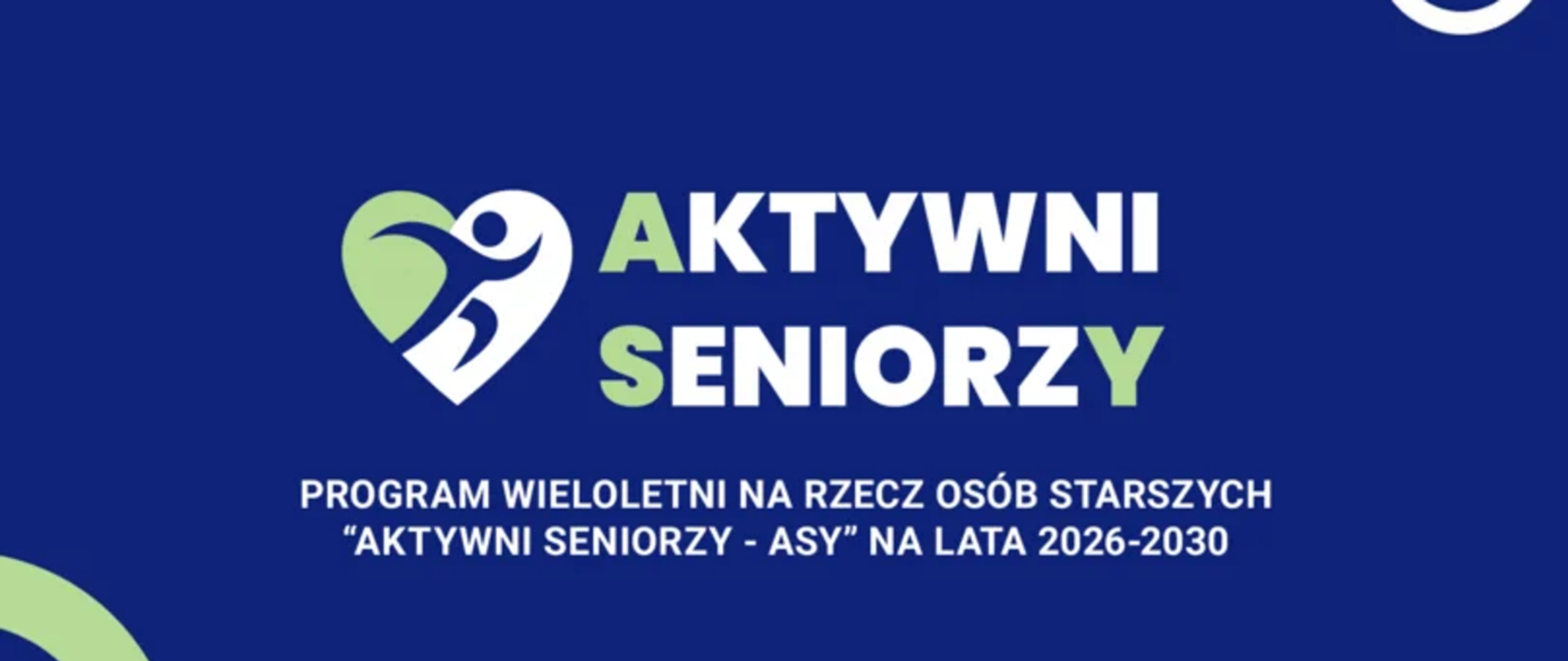 Grafika Aktywni Seniorzy - program wieloletni na rzecz osób starszych "Aktywni Seniorzy - ASY" na lata 2026-2030