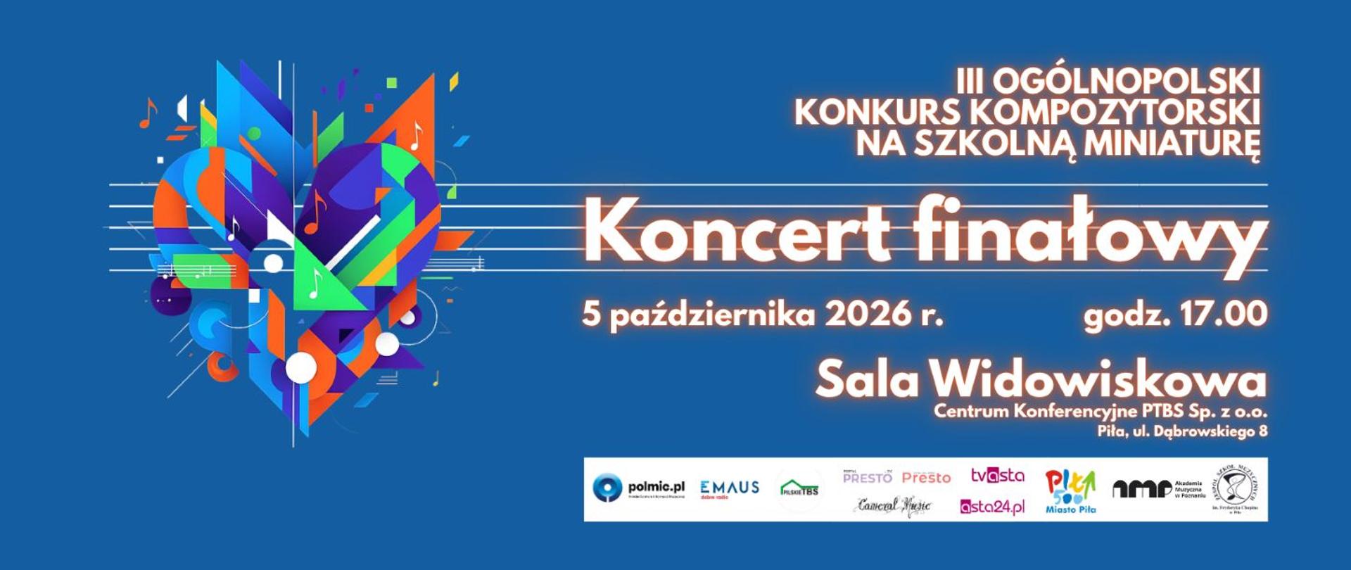 Na granatowym tle kolorowe serce z odpryskami na białej pięciolinii dalej białe napisy z pomarańczową poświatą i logotypami.