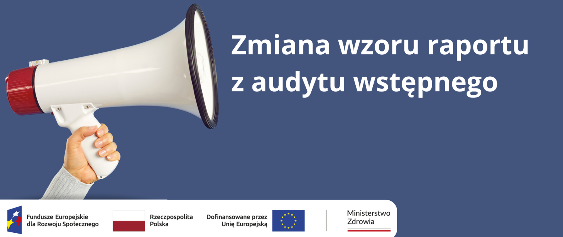 Zmiana wzoru raportu z audytu wstępnego 