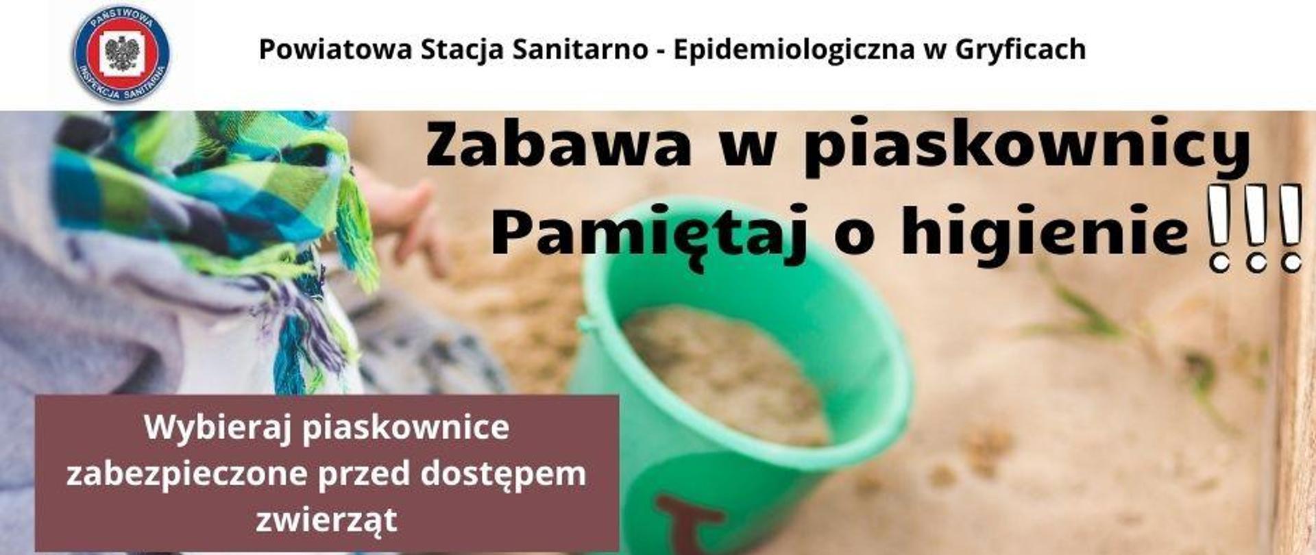 Dziecko w piaskownicy. Pamiętaj o HIGIENIE !!!