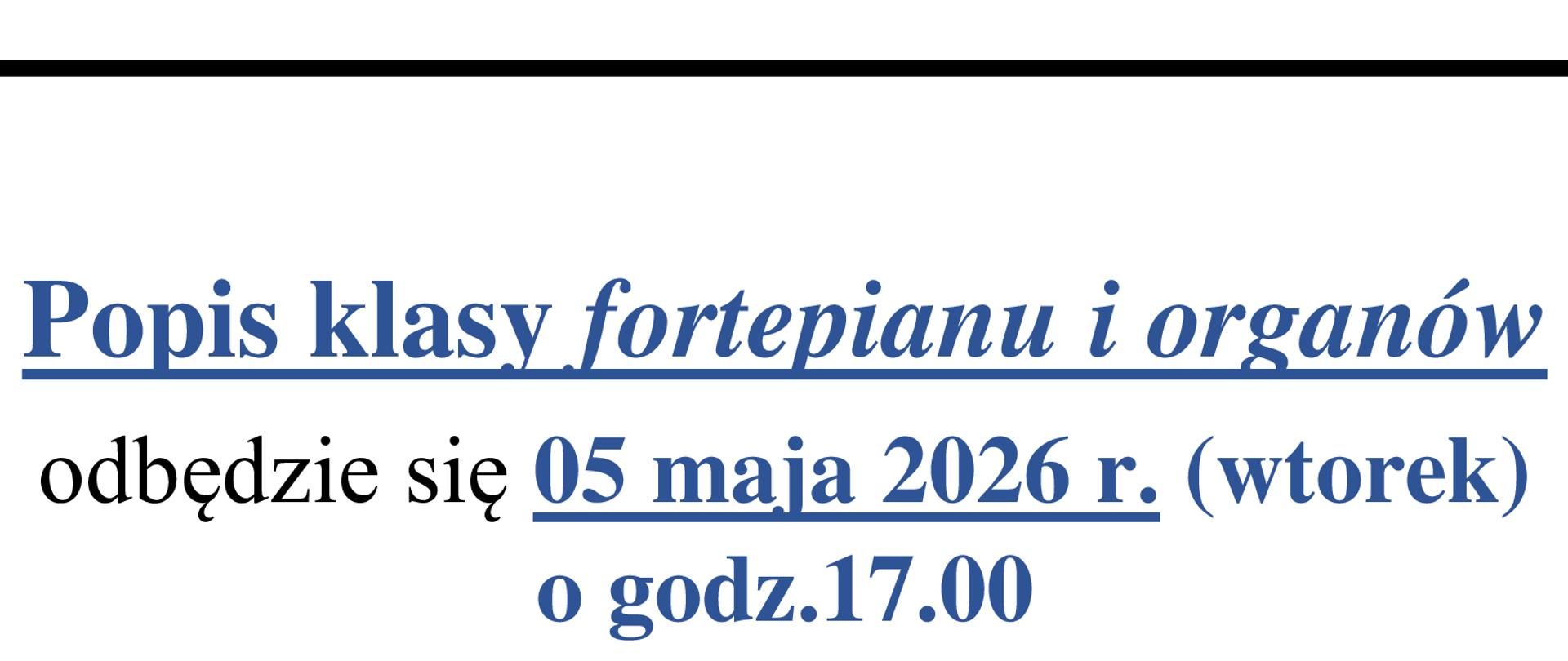 Plakat na białym tle z informacją na całej stronie o popisie w kolorze czarnym i niebieskim. W lewym dolnym rogu czarny fortepian.
