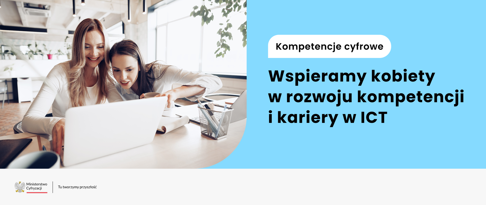 Kompetencje cyfrowe - wspieramy kobiety w rozwoju kompetencji i kariery w ICT