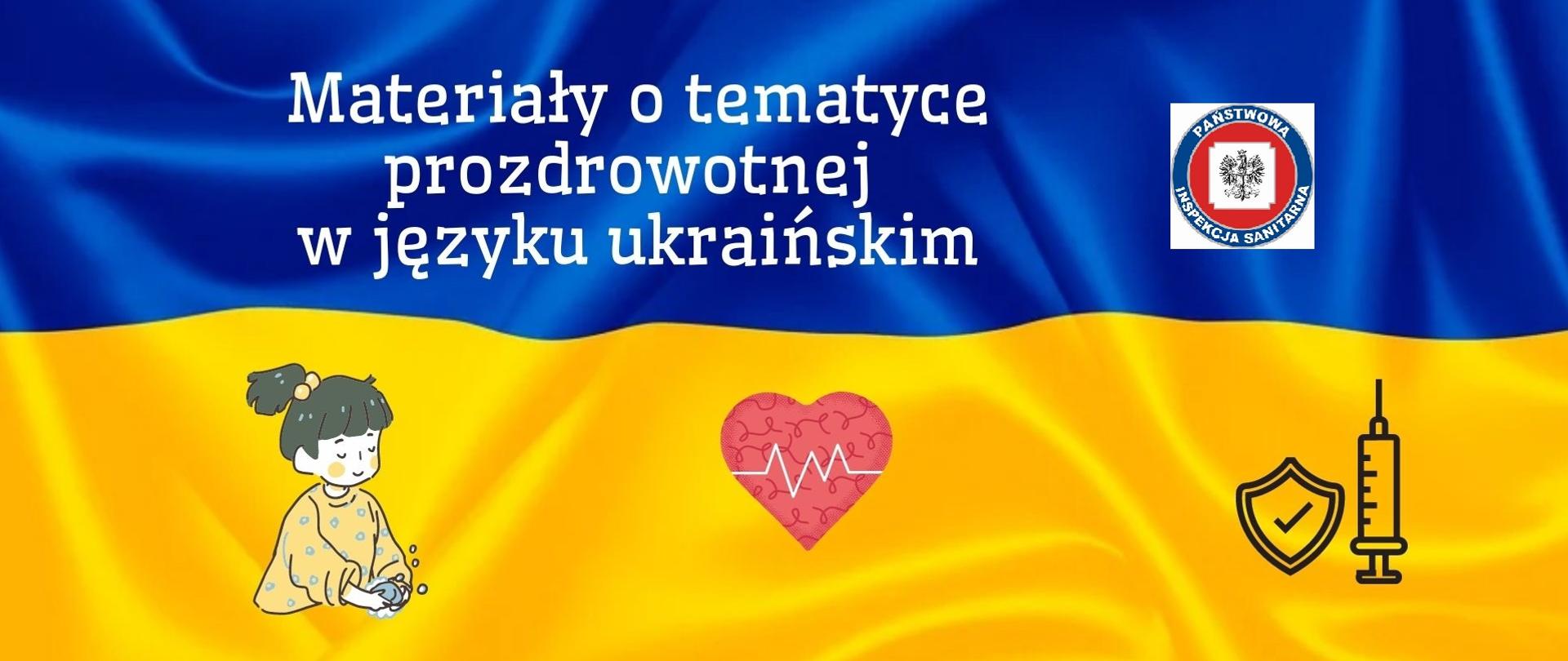 Materiały o tematyce prozdrowotnej w języku ukraińskim