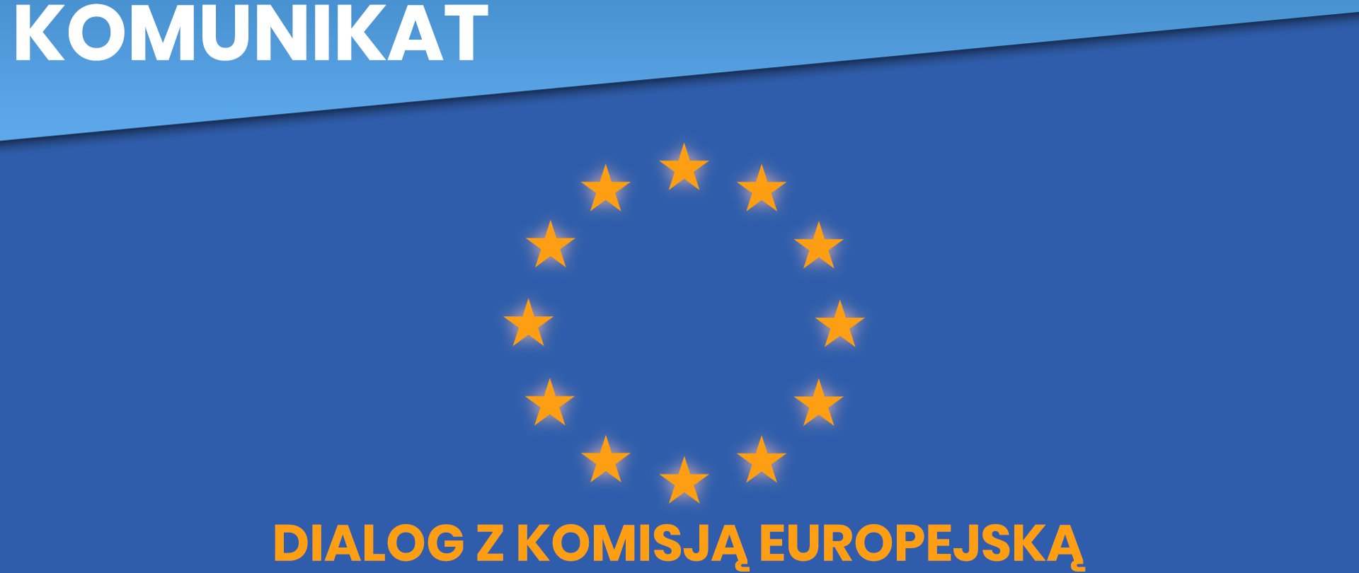 Plansza Dialog z Komisją Europejską
