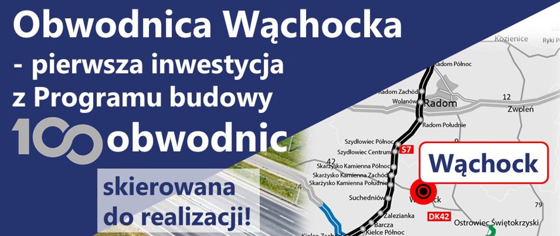 Obwodnica Wąchocka z Programu budowy 100 obwodnic - infografika