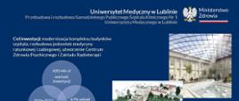 Przebudowa i rozbudowa Samodzielnego Publicznego Szpitala Klinicznego Nr 1 Uniwersytetu Medycznego w Lublinie