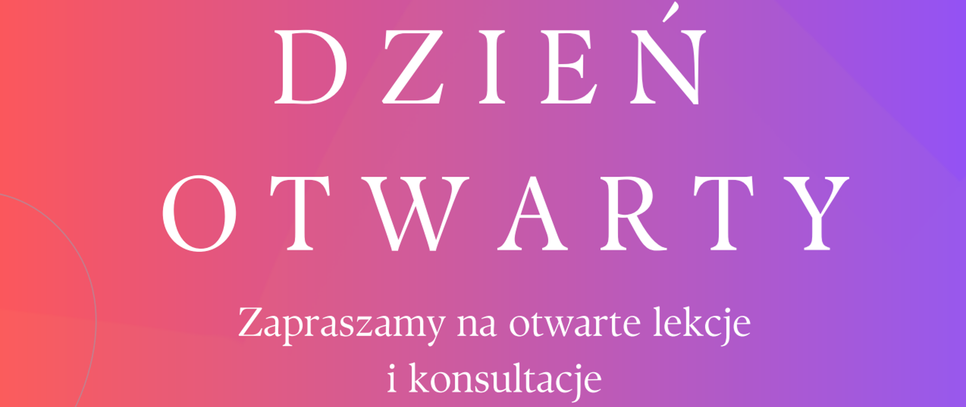 Plakat, kolorystyka róż i fiolet, tekst: dzień otwarty, 29 marca 2025, godz. 9-13