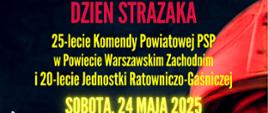 Powiatowy Dzień Strażaka - plakat - 24 maja 2025 Błonie