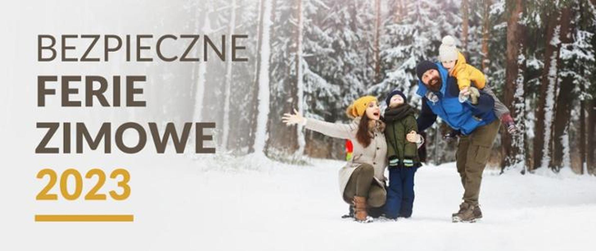 Bezpieczne ferie zimowe 2023