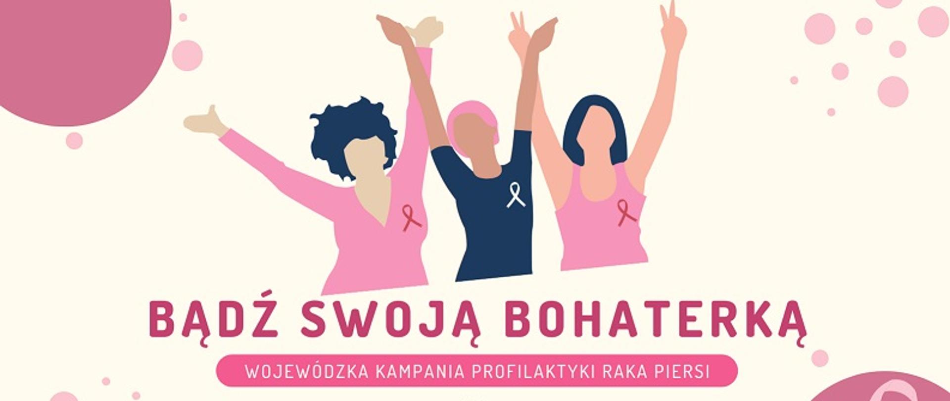 Grafika przedstawia 3 kobiety z uniesionymi do góry rękoma, każda ma przypiętą wstążeczkę