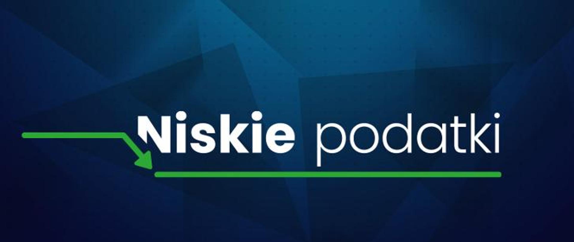 Granatowa grafika z napisem "Niskie podatki"