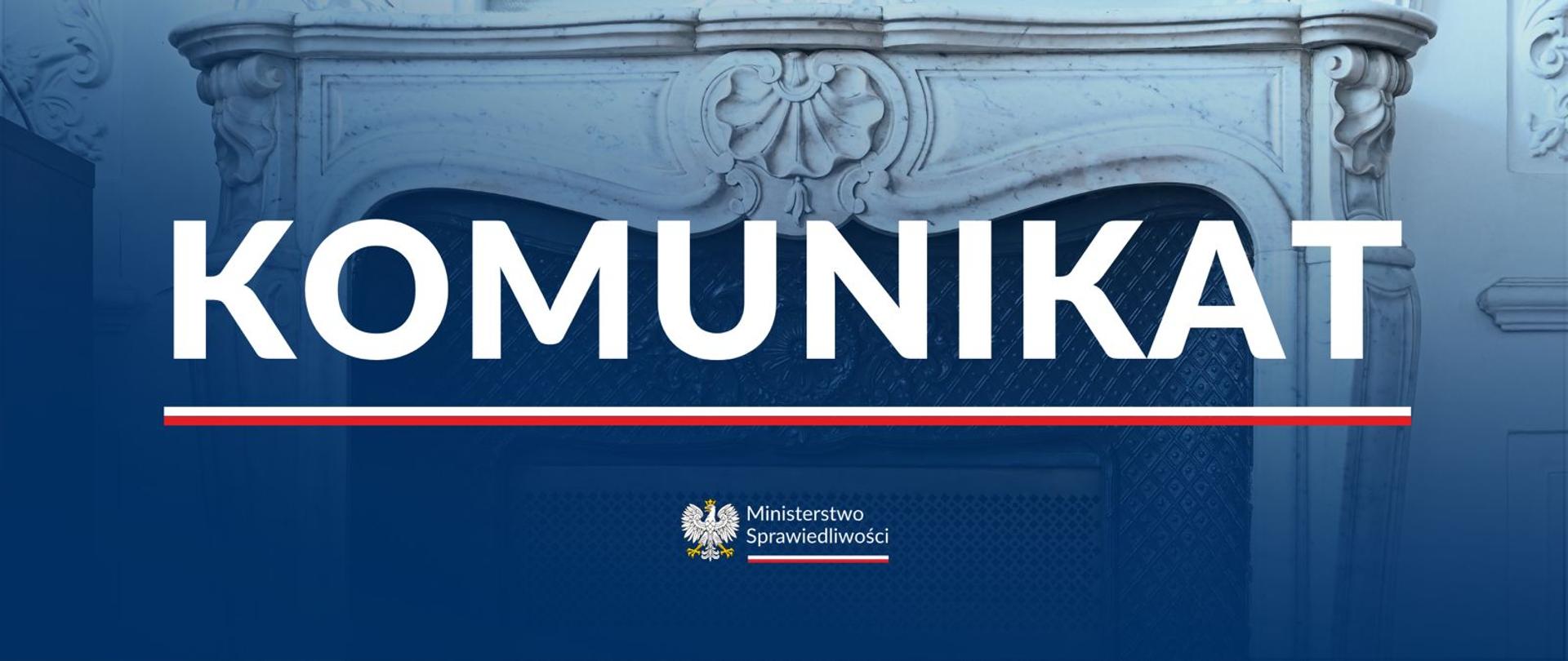 Stanowisko Ministerstwa Sprawiedliwości dotyczące uchylenia orzeczenia wydanego przez sędziów dyscyplinarnych powołanych przy bezczynności KRS
