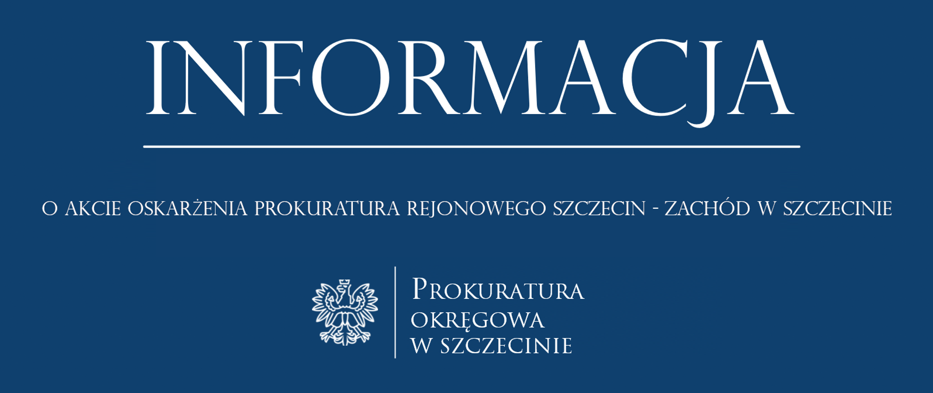 informacja-akt-oskarzenia-Szczecin-Zachod