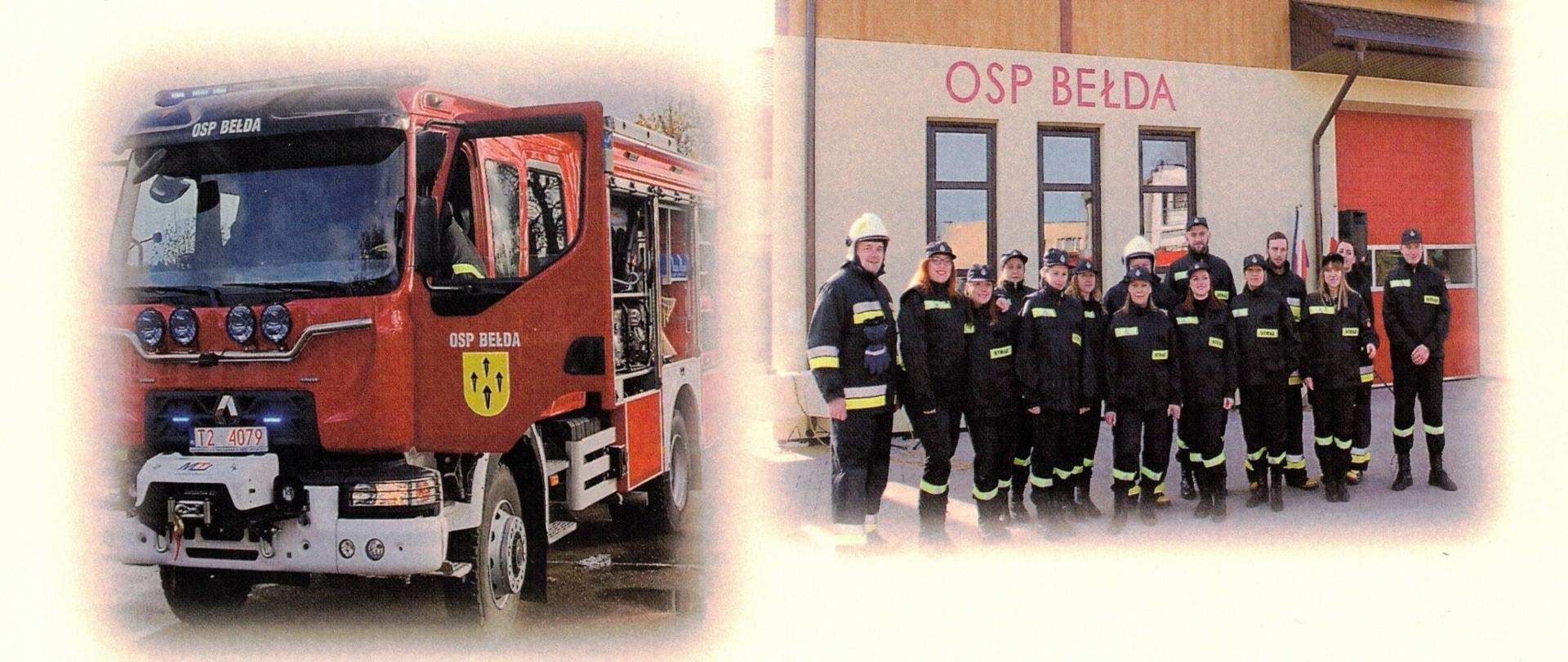 Na jasnym tle zdjęcie samochodu pożarniczego oraz strażacy stojący w szeregu na tle remizy OSP Bełda.