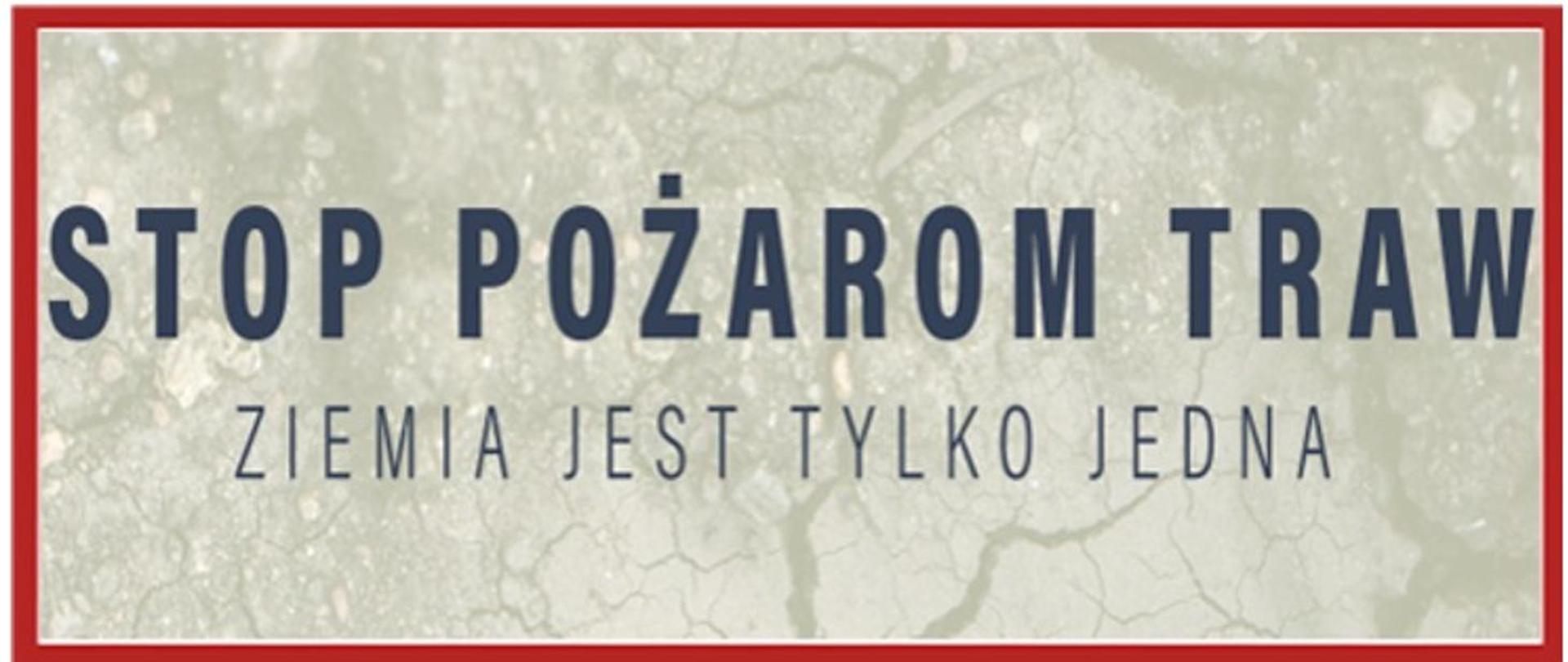 Stop pożarom traw 2024