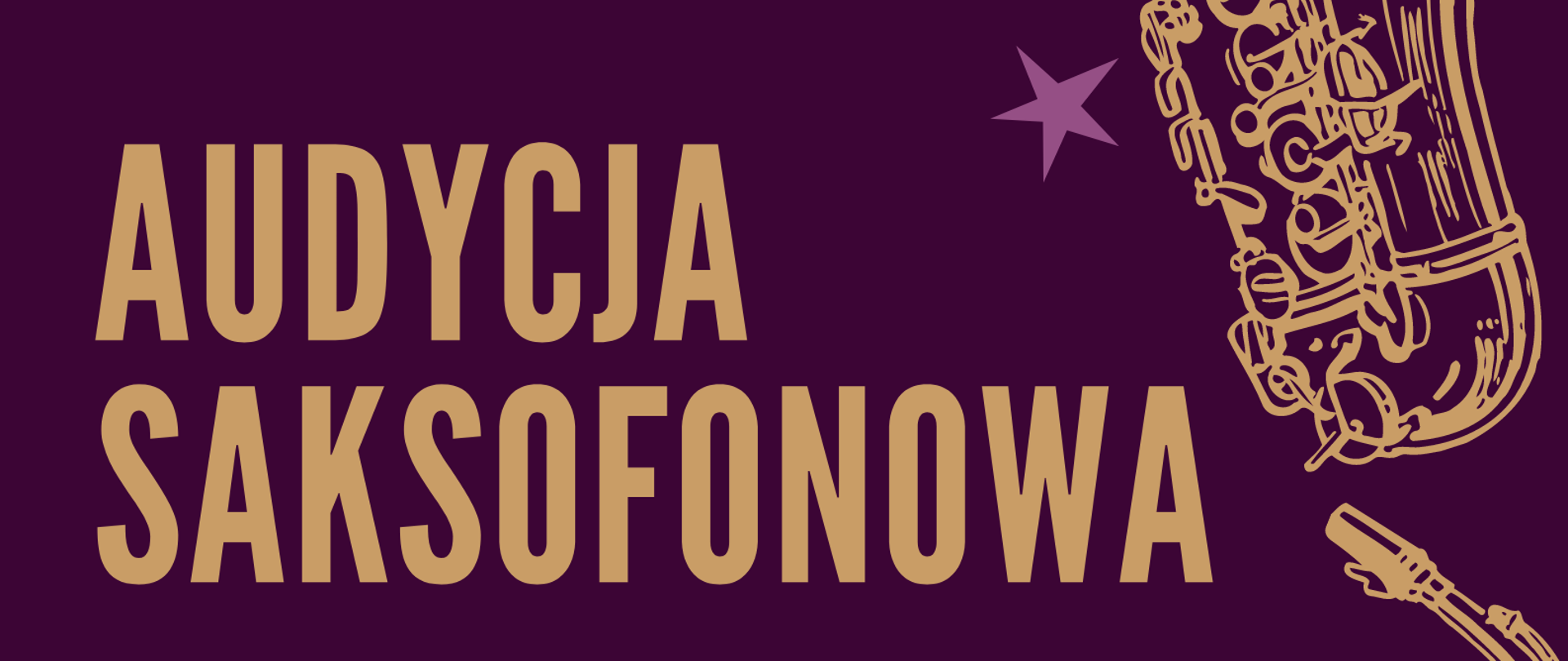 z prawej strony grafiki dwóch saksofonów, w lewym górnym rogu logo szkoły, na ciemnofioletowym tle z białymi, jasnofioletowymi oraz beżowymi gwiazdami