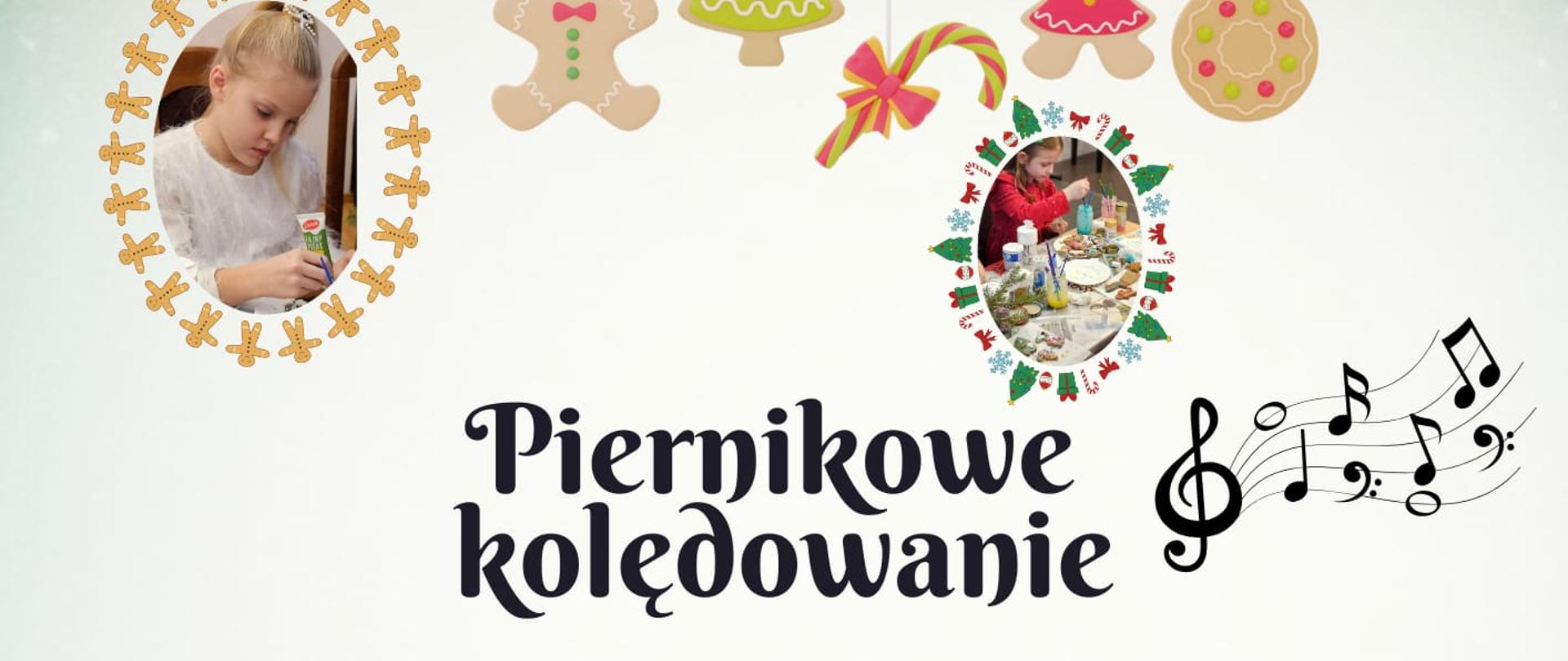 Piernikowe kolędowanie