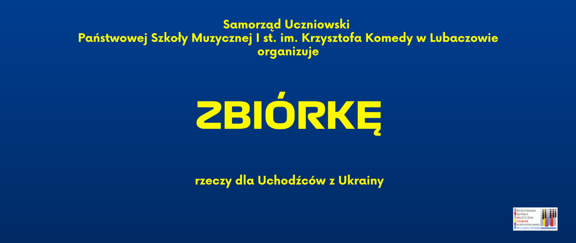 Niebieska grafika z tekstem "Zbiórka rzeczy dla Uchodźców z Ukrainy"
