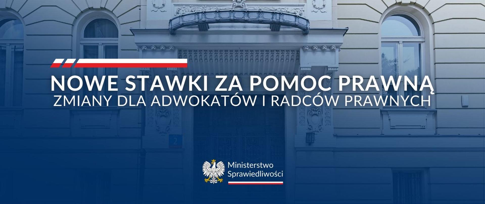 Nowe stawki za pomoc prawną. Zmiany dla adwokatów i radców