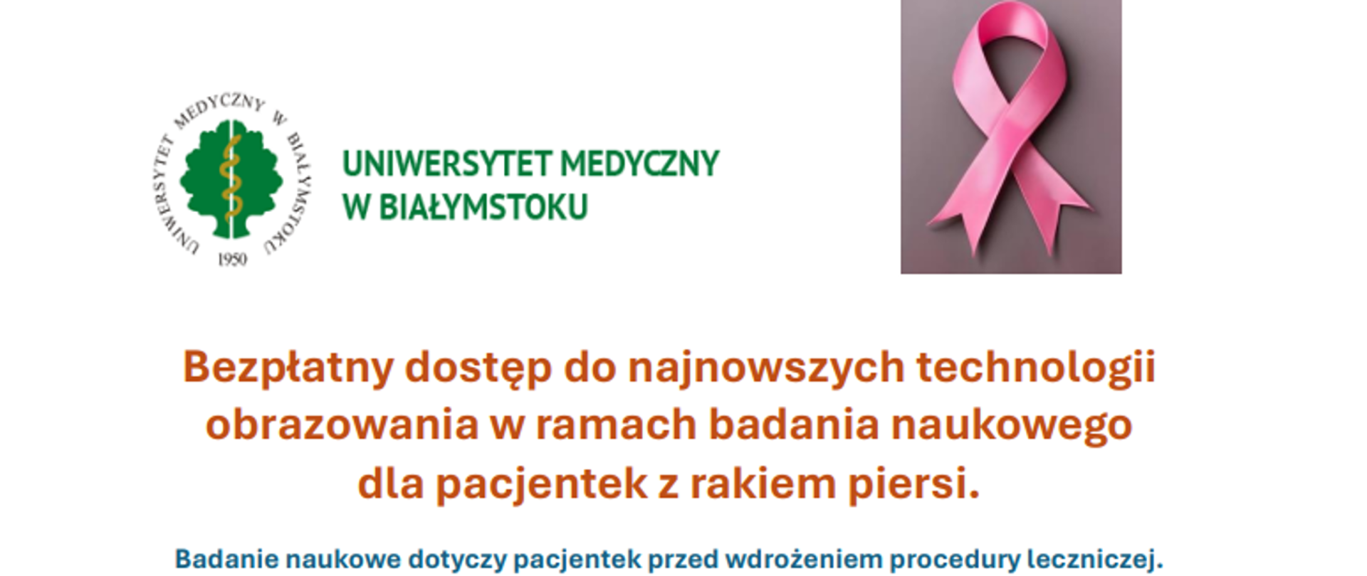 Ulotka - Bezpłatny dostęp do najnowszych technologii obrazowania w ramach badania naukowego dla pacjentek z rakiem piersi