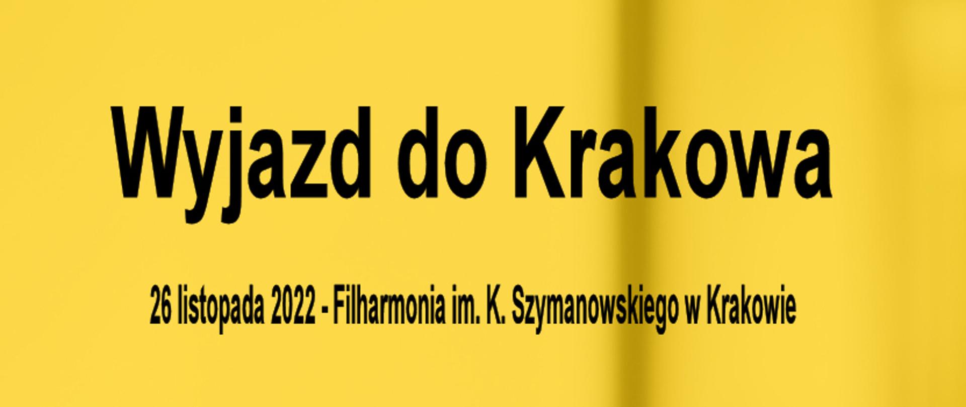 Plakat na żółtym tle z motywem klawiatury fortepianu, tekst w czarnym kolorze o treści: wyjazd do Filharmonii im. K. Szymanowskiego w Krakowie na koncert symfoniczny w wykonaniu Orkiestry Filharmonii Krakowskiej pod dyrekcją Antoniego Wita, fortepian Marcin Koziak. W programie Zygmunt Noskowski, Bela Bartok, Wojciech Kilar