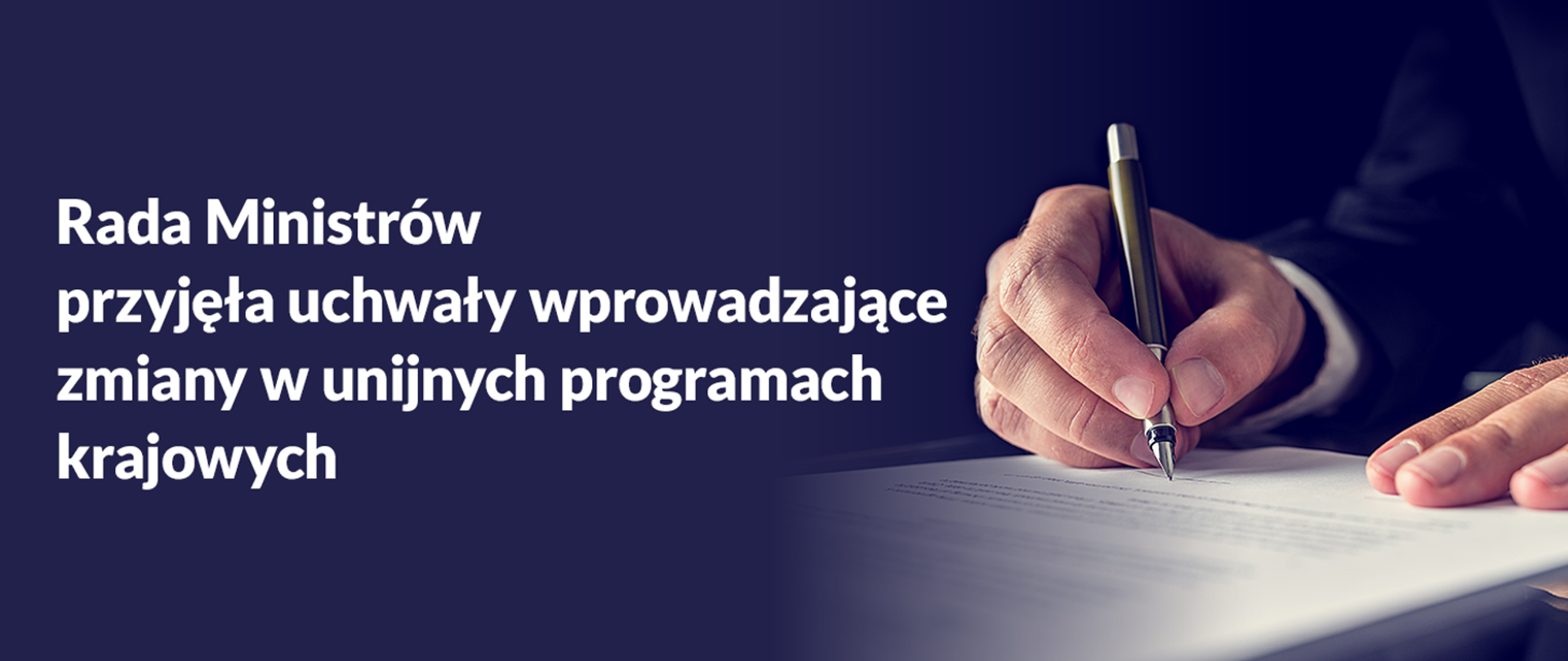Rada Ministrów przyjęła uchwały wprowadzające zmiany w unijnych programach krajowych
