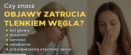 "Czujka na straży Twojego bezpieczeństwa" - Sezon grzewczy 2022-2023. Objawy zatrucia tlenkiem węgla.