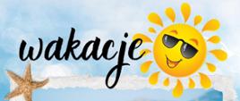 Plakat z terminem wakacji