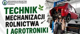 Technik Mechanizacji Rolnictwa i Agrotroniki