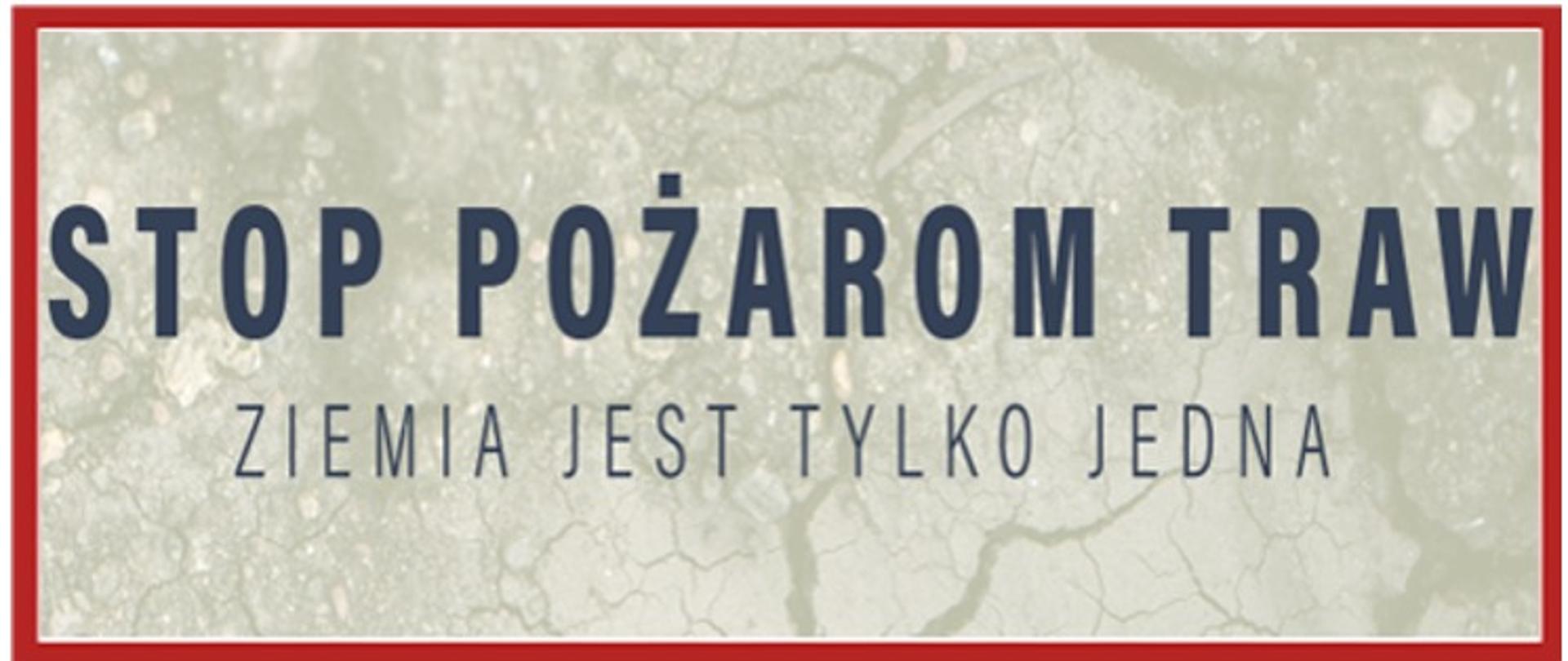 Stop pożarom traw 2024