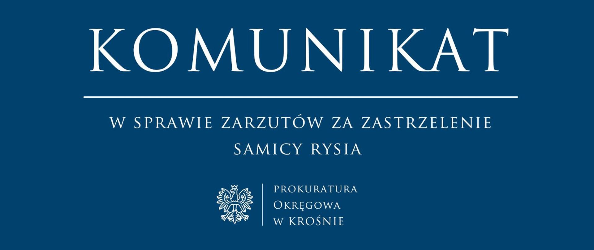 Komunikat prasowy w sprawie zarzutów za zastrzelenie samicy rysia