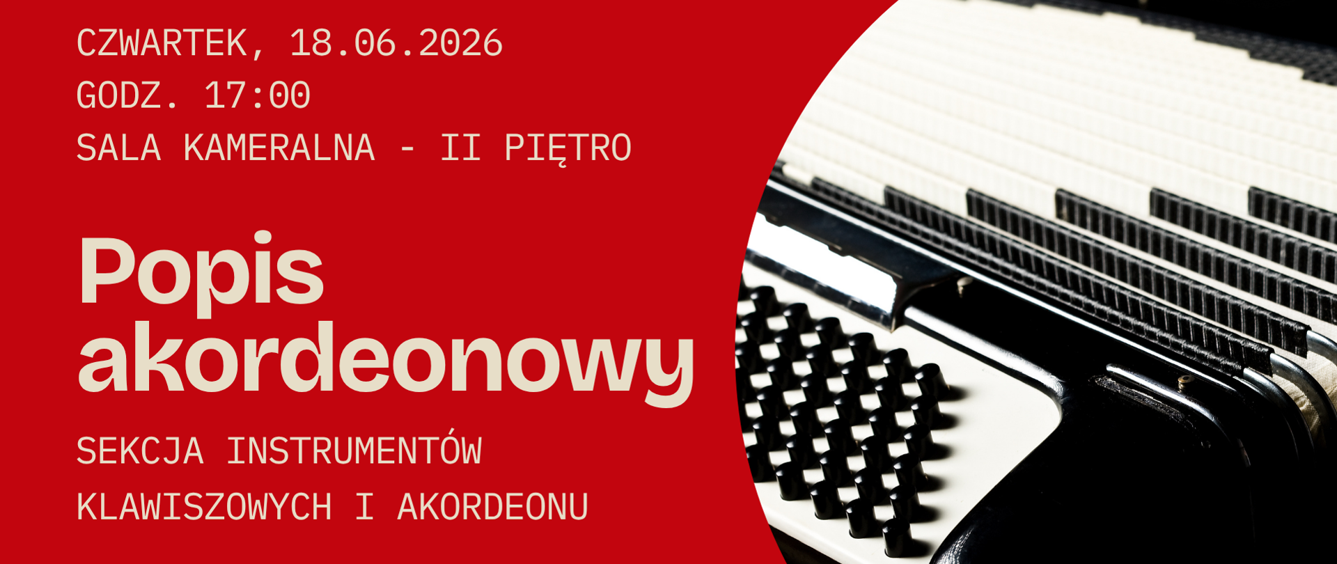 Czerwony plakat koncertowy z dużym napisem „Popis akordeonowy”; po prawej stronie zbliżenie czarnego akordeonu, po lewej jasna typografia z informacją o dacie, godzinie i miejscu wydarzenia.