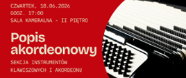 Czerwony plakat koncertowy z dużym napisem „Popis akordeonowy”; po prawej stronie zbliżenie czarnego akordeonu, po lewej jasna typografia z informacją o dacie, godzinie i miejscu wydarzenia.