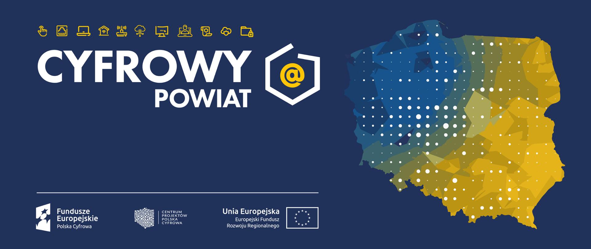 Baner Cyfrowy Powiat. Logociąg: Fundusze Europejskie Polska Cyfrowa, Centrum Projektów Polska Cyfrowa oraz Unia Europejska Europejski Fundusz Rozwoju Regionalnego.