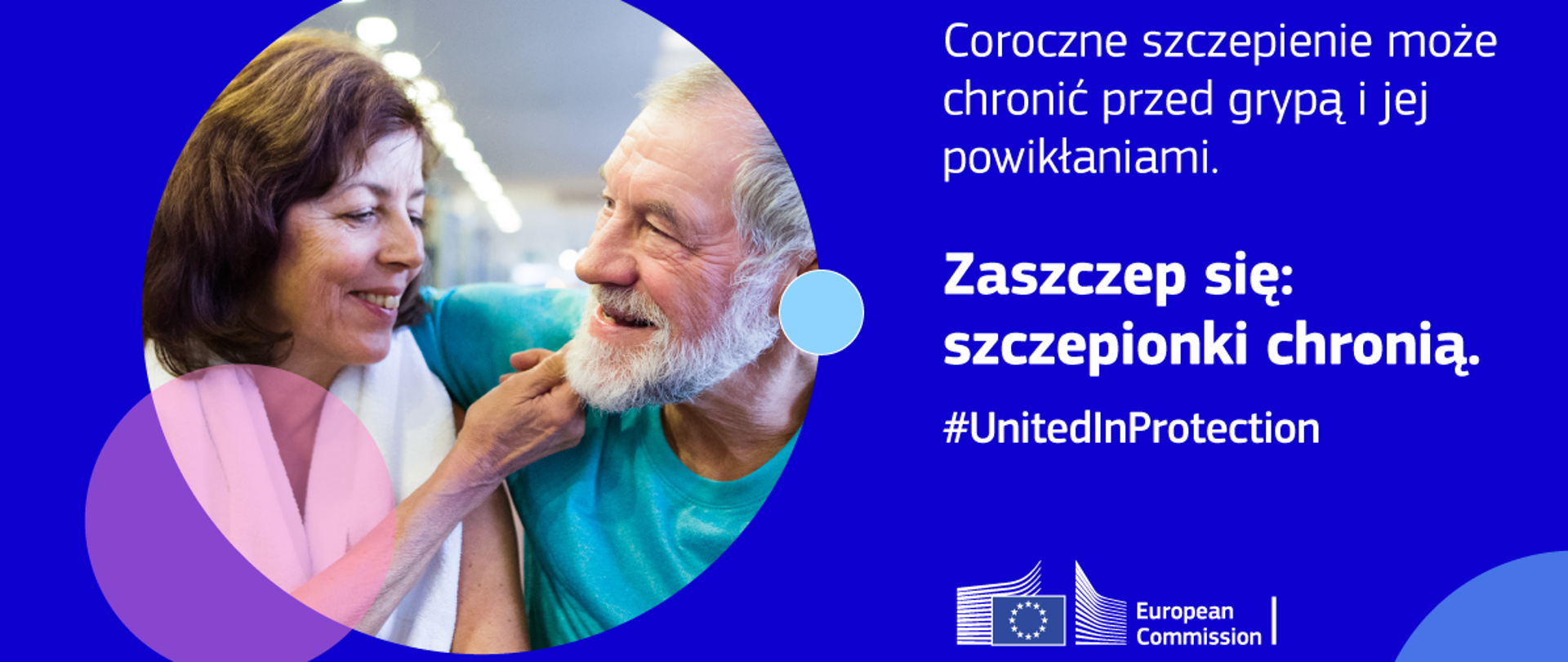 Zaszczep się: szczepionki chronią. #UnitedlnProtection
