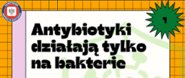 Europejski Dzień Wiedzy o Antybiotykach 2021
