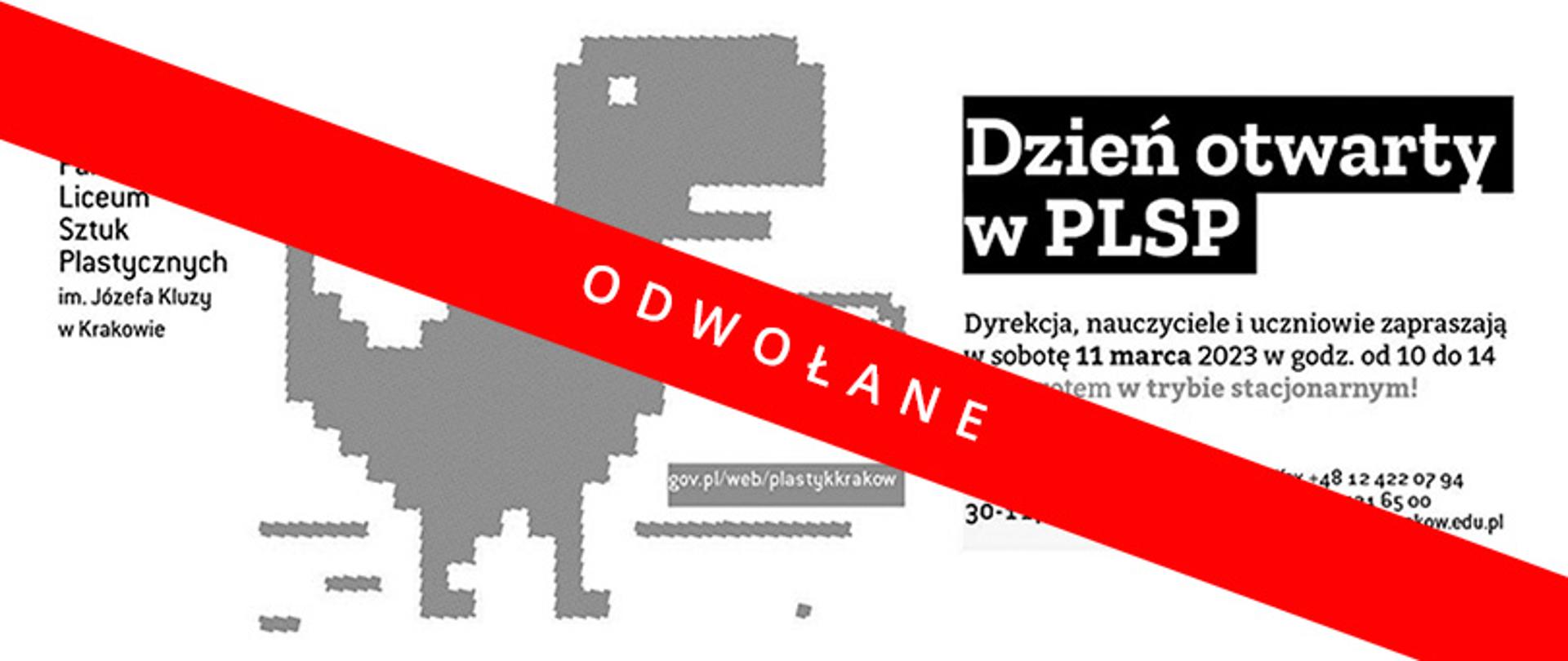 Szary baner Dzień Otwarty PLSP w Krakowie przekreślony czerwoną wstęgo z białym napisem ODWOŁANE