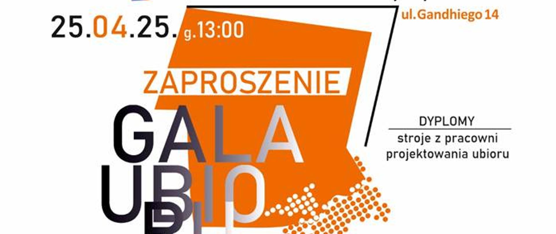 Grafika promująca wydarzenie Gala Ubioru 25 kwietnia 2025 o godz. 13.00. Powyżej logotyp i nazwa szkoły