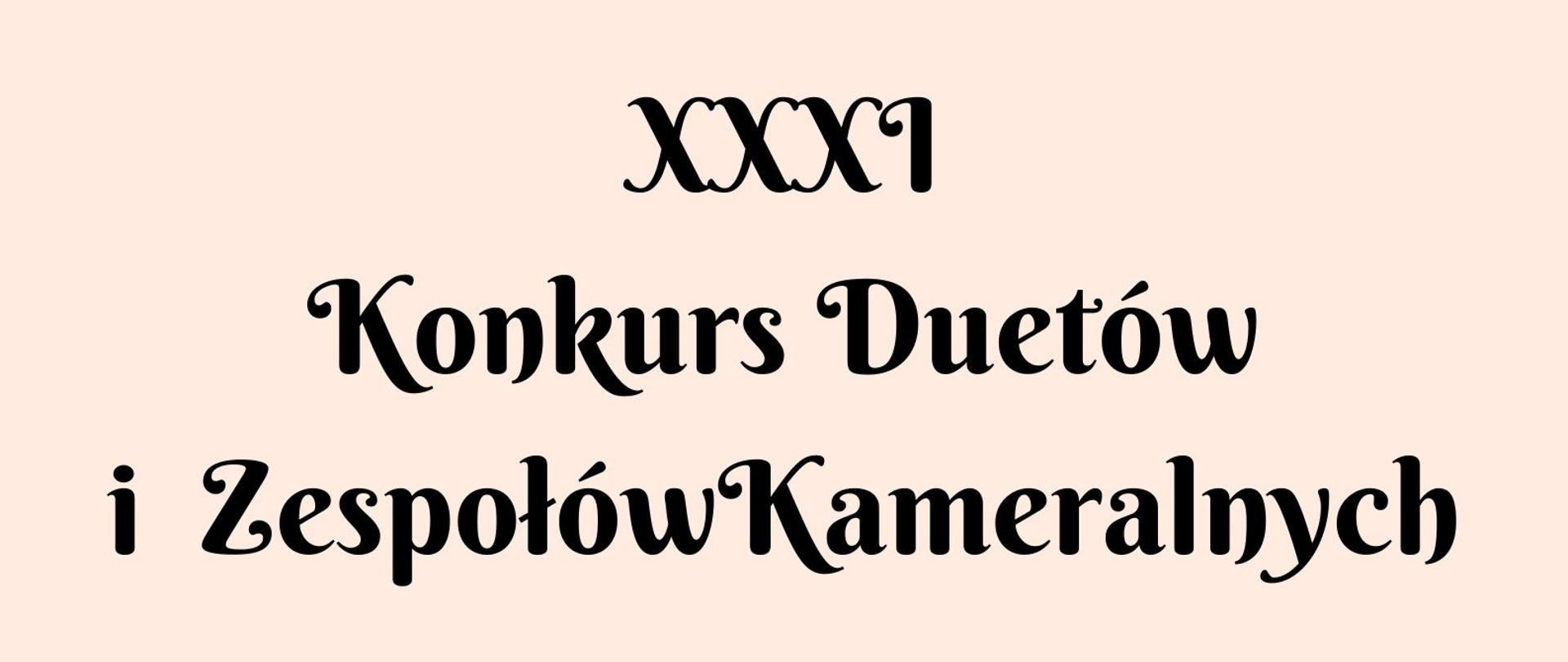 Plakat konkursu duetów i zespołów kameralnych napis na jasnym tle