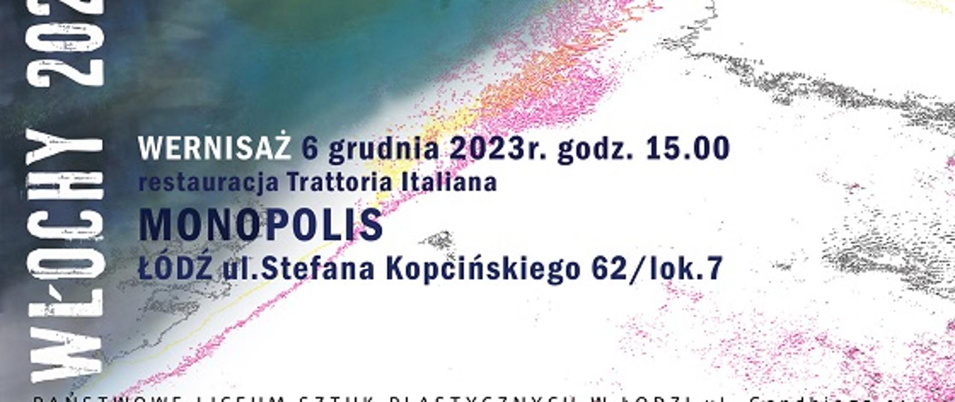 Plakat promujący wystawę poplenerową uczniów PLSP Włochy 2023. 