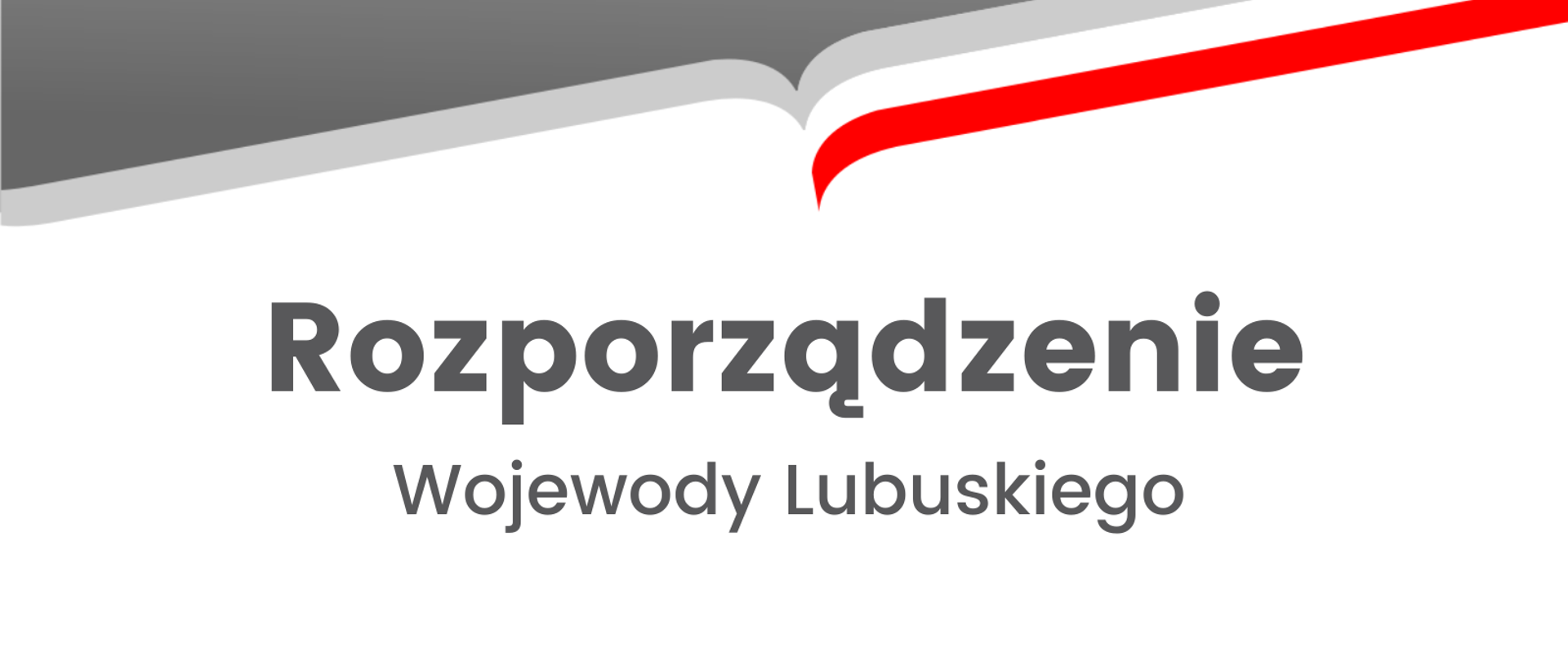 Rozporządzenie Wojewody Lubuskiego 