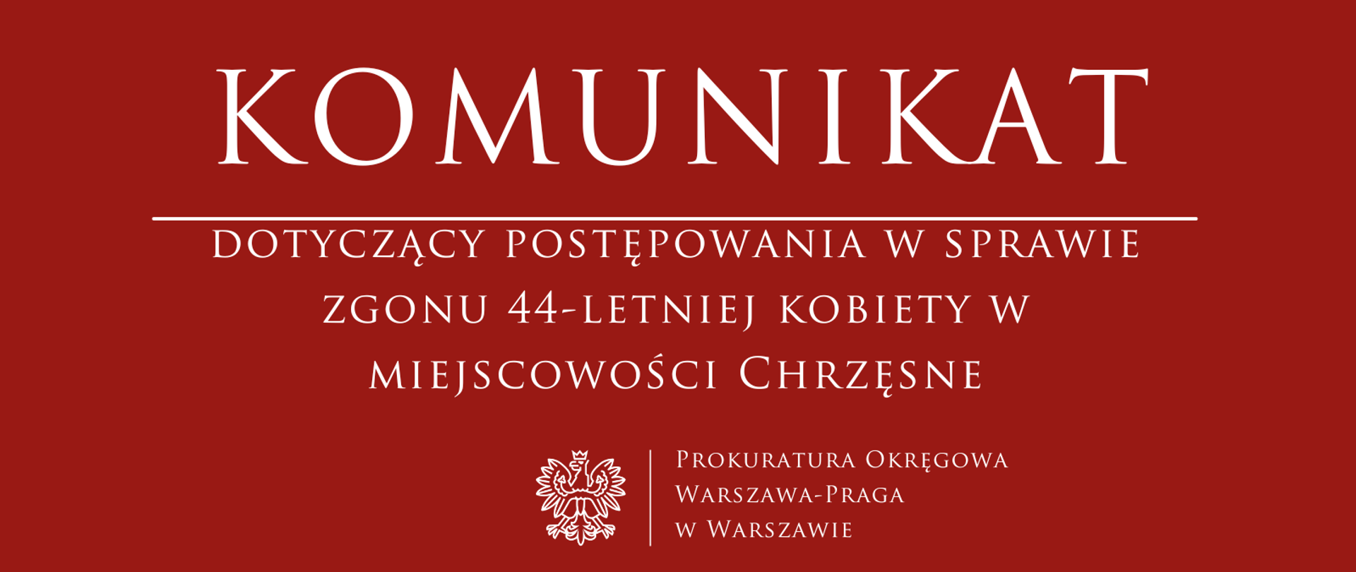 Chrzęsne_-_zgon_44-letniej_kobiety