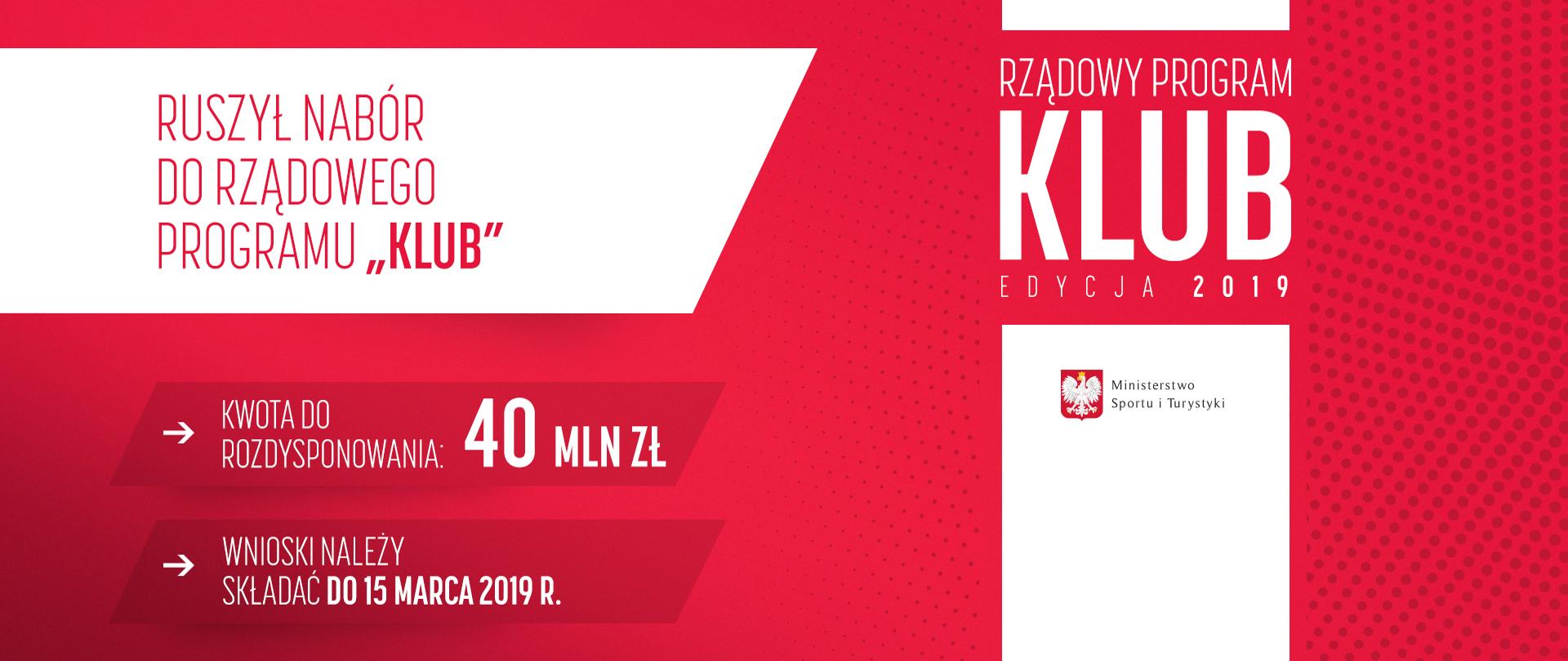 Ruszył nabór wniosków do Rządowego Programu „KLUB” – edycja 2019!