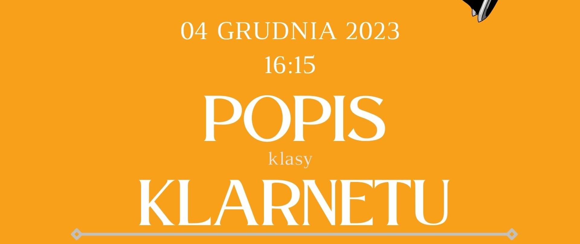 Plakat informacyjny dotyczący popisu klasy klarnetu odbywającego się w dniu 01.12.2023 r. o godz. 16.00.