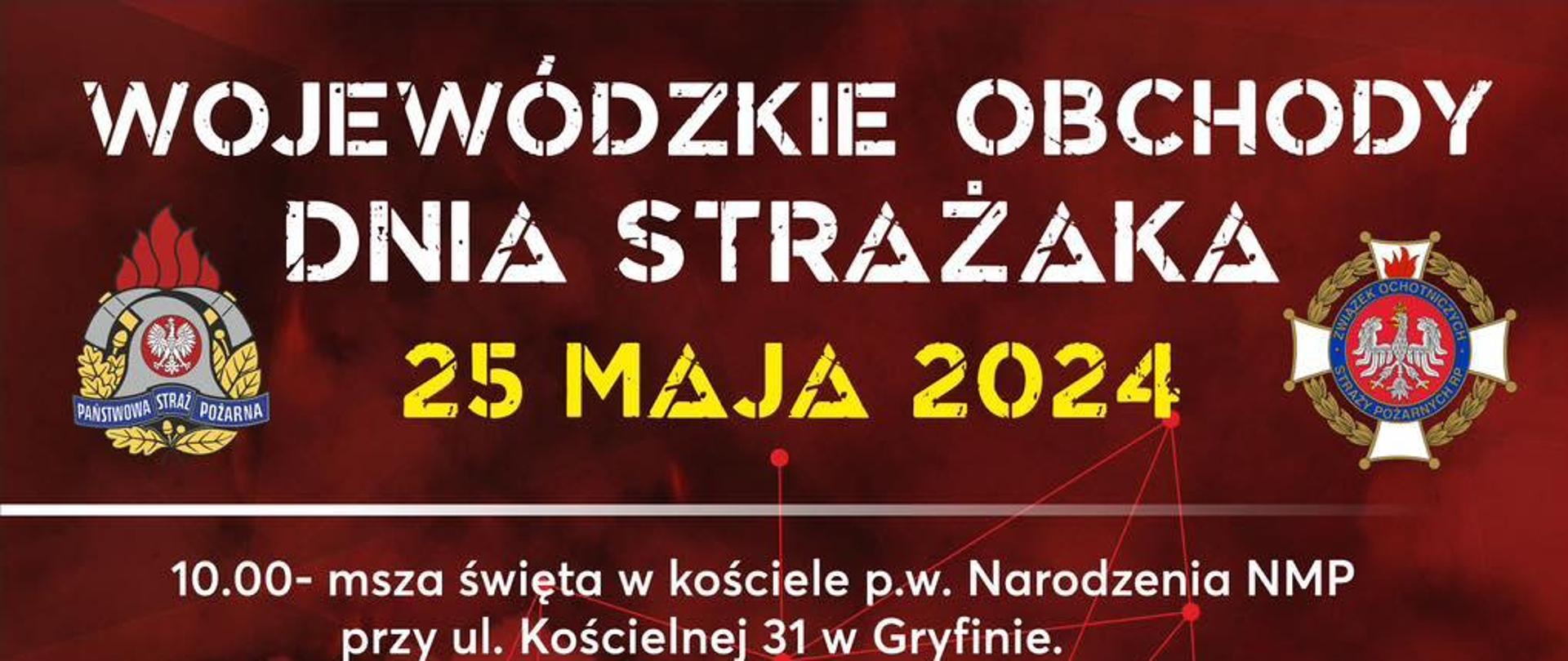 Wojewódzkie obchody dnia strażaka 25 maja 2024