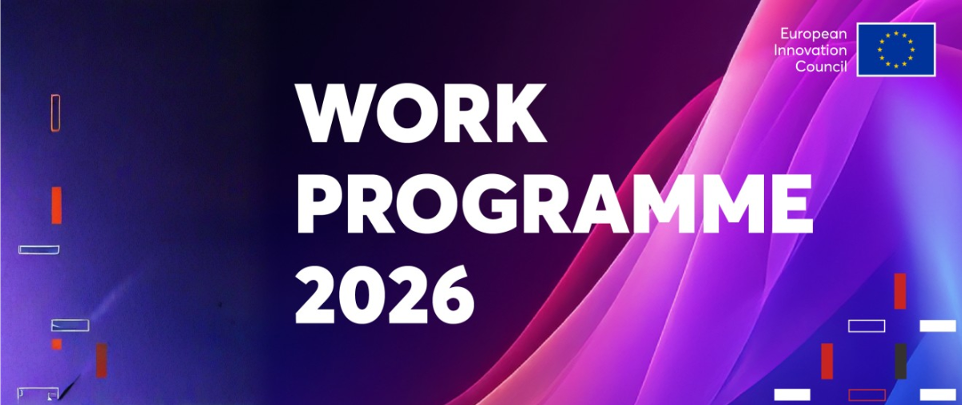 Nowy Program Pracy EIC na 2026 r. przyjęty – wsparcie dla rozwoju innowacyjnych technologii