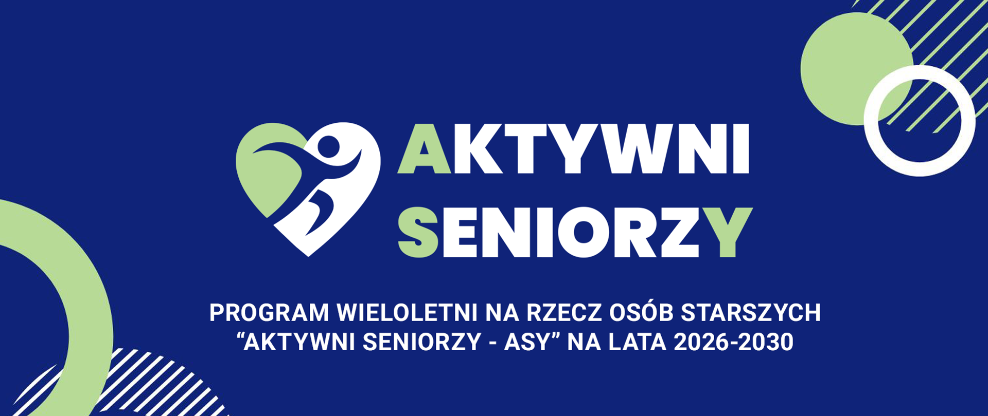 Program „Aktywni Seniorzy - ASY” na lata 2026–2030
