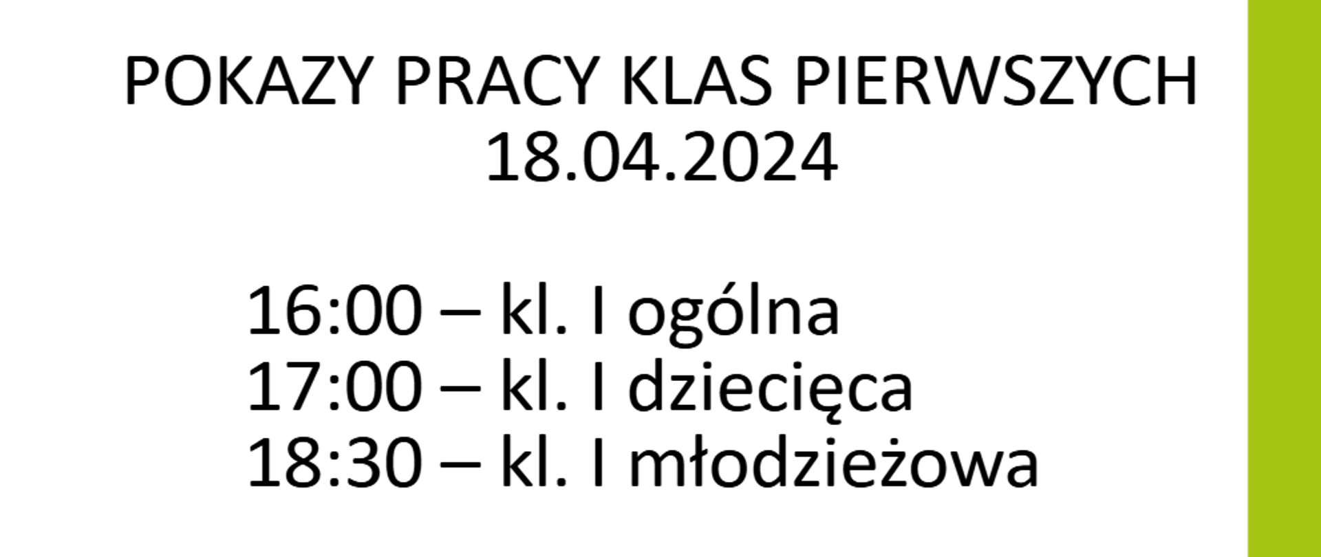 Pokazy pracy klas pierwszych